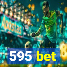 595 bet